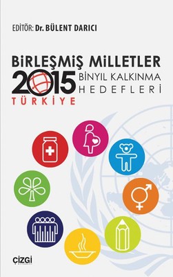 Birleşmiş Milletler Binyıl Kalkınma Hedefleri - 2015 Türkiye