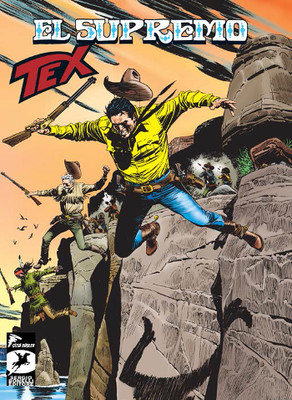 Tex Aylık Seri 17 - El Supremo - Seçilmiş Nişancılar