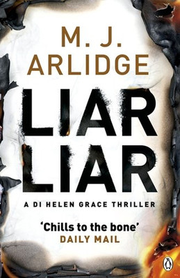 Liar Liar: DI Helen Grace 4 (Detective Inspector Helen Grace)