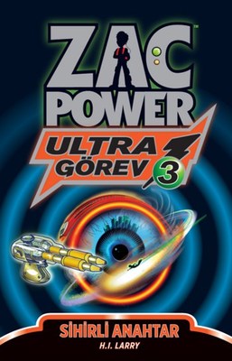Zac Power Ultra Görev 3 - Sihirli Anahtar