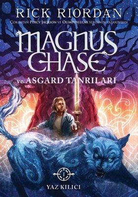 Magnus Chase ve Asgard Tanrıları 1 - Yaz Kılıcı