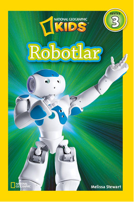 National Geographic Kids - Robotlar