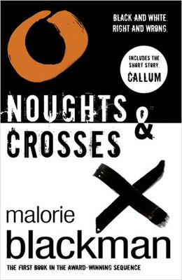 Noughts & Crosses: Book 1
