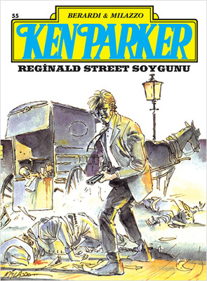 Ken Parker Altın Seri Sayı: 55 - Reginald Street Soygunu