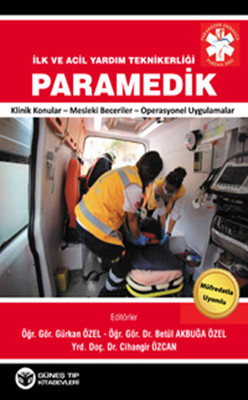 İlk ve Acil Teknikerliği - Paramedik