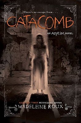 Catacomb (Asylum- Book 3)