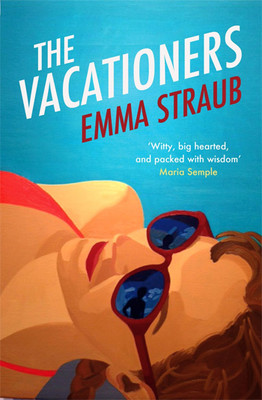 the vacationers emma straub review