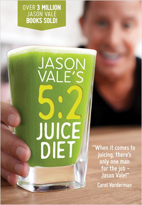 Jason Vale's 5:2 Juice Diet