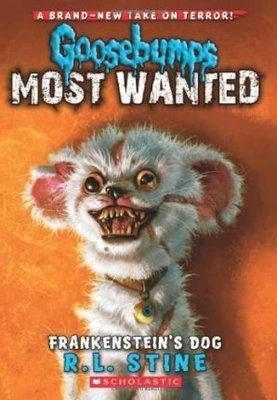 Goosebumps Most Wanted #4: Frankenstein's Dog
