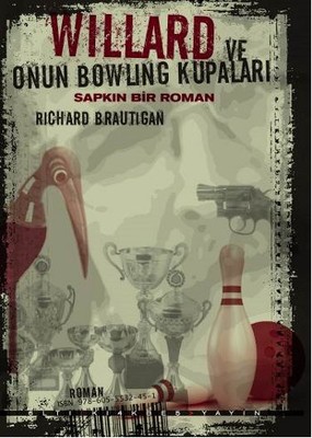 Willard ve Onun Bowling Kupaları - Sapkın Bir Roman