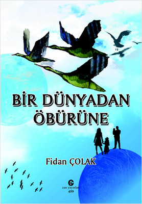 Bir Dünyadan Öbürüne