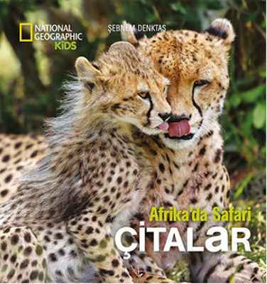 National Geographic Kids - Afrika'da Safari Çitalar