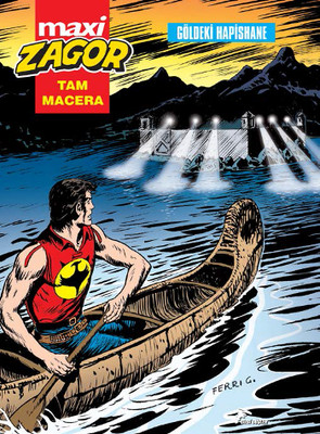 Zagor Maxi Tam Macera 6 - Göldeki Hapishane