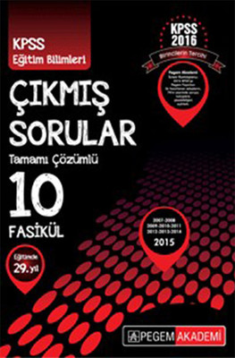 Pegem 2016 Kpss Egitim Bilimleri 2007 2015 Tamami Cozumlu 10 Fasikul Cikmis Sorular D R Kultur Sanat Ve Eglence Dunyasi