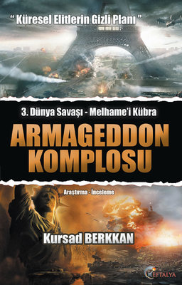 3. Dünya Savaşı Armageddon Komplosu