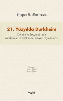 21. Yüzyılda Durkheim