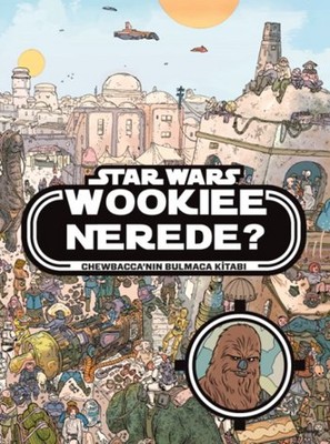 Disney Starwars - Wookiee Nerede?