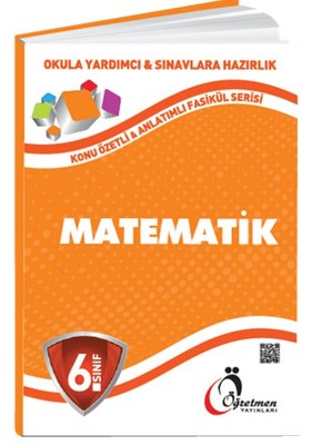 6. Sınıf Matematik Konu Anlatımlı Fasikül Serisi