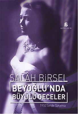 Beyoğlu'nda Büyülü Geceler 1950'lerde Sinema