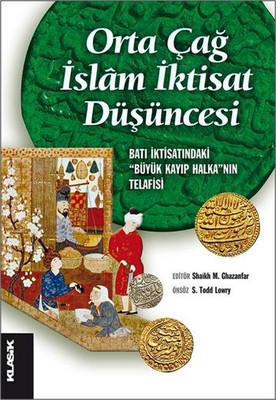 Orta Çağ İslam İktisat Düşüncesi