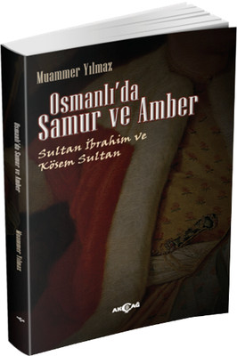 Osmanlı'da Samur ve Amber