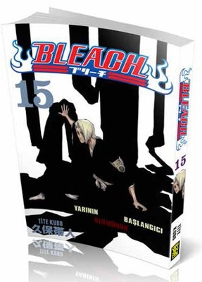 Bleach 15. Cilt - Yarının Başlangıcı