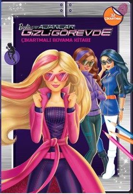 Barbie ve Ajanlar Gizli Görevde - Çıkartmalı Boyama Kitabı