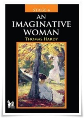 Stage 4 - An İmaginative Woman