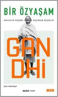 Bir Özyaşam Gandhi