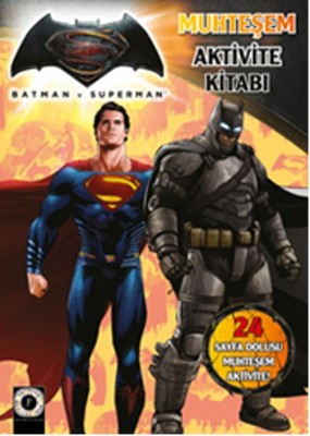 Batman ve Superman Muhteşem Aktivite Kitabı