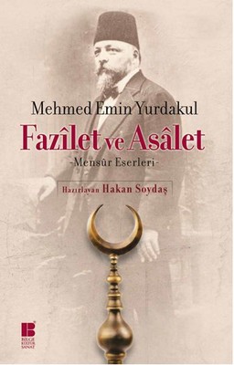 Fazilet ve Asalet