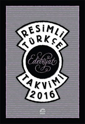 Resimli Türkçe Edebiyat Takvimi 2016 - Hediye