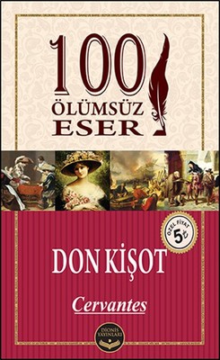 Don Kişot - 100 Ölümsüz Eser