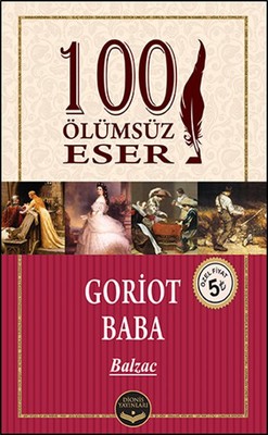 Goriot Baba - 100 Ölümsüz Eser