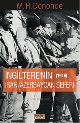 İngitere'nin İran - Azerbaycan Seferi 1918