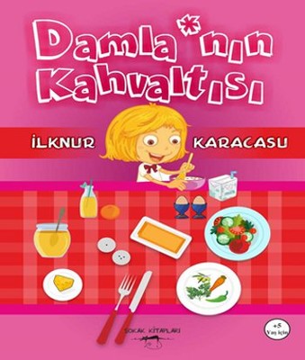 Damla'nın Kahvaltısı