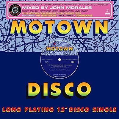 John Morales Presents Club Motown Kings