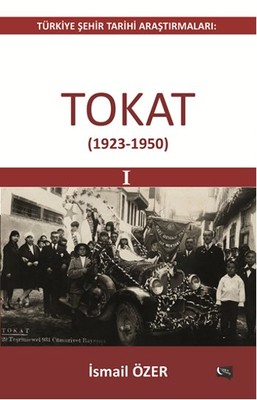 Türkiye Şehir Tarih Araştırmaları - Tokat