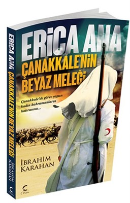 Erica Ana Çanakkale'nin Beyaz Meleği
