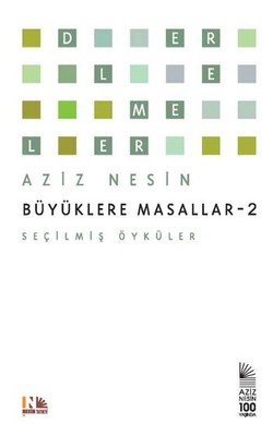 Büyüklere Masallar - 2