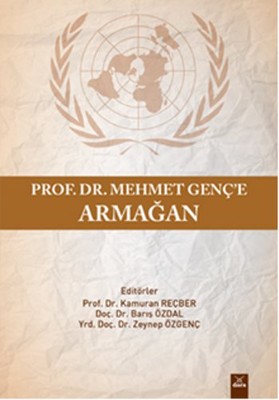 Prof.Dr.Mehmet Genç'e Armağan