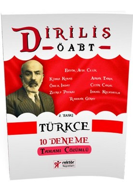 Rektör KPSS Diriliş ÖABT Türkçe Öğretmenliği Tamamı Çözümlü 10 Deneme Sınavı 2016