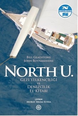 North U. Gezi Yelkenciliği ve Denizcilik El Kitabı