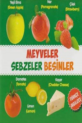 Meyveler - Sebzeler - Besinler Türkçe - İngilizce