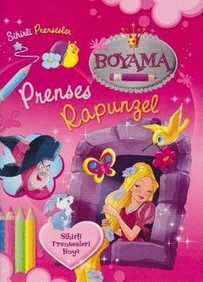 Sihirli Prensesler - Prenses Rapunzel - Boyama Kitabı