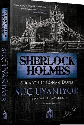 Sherlock Holmes - Suç Uyanıyor - Bütün Hikayeler 1