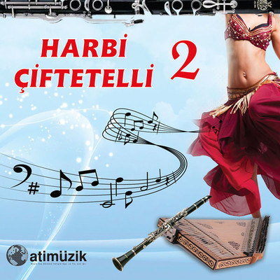 Harbi Çiftetelli 2