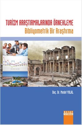 Turizm Araştırmalarında Örnekleme Bibliyometrik Bir Araştırma