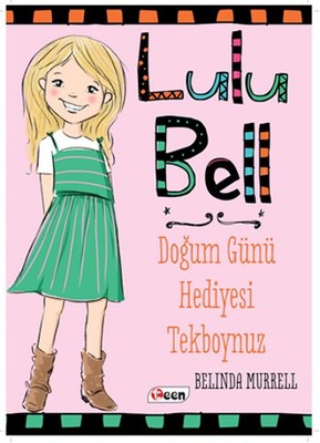 Lulu Bell - Doğum Günü Hediyesi Tekboynuz
