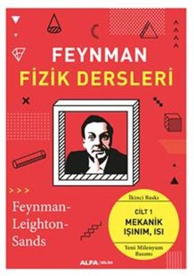 Feynman Fizik Dersleri 1 - Mekanik Işınım Isı